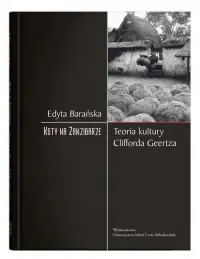 Nowość Koty na Zanzibarze Teoria Kultury Clifforda Geertza