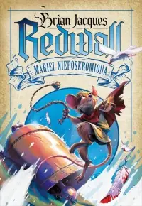 Redwall. Mariel Nieposkromiona Sprawdź teraz