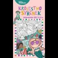 Kolorowanka XXL. Królestwo syrenek Okazja
