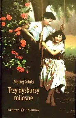 Popularny Trzy Dyskursy Miłosne