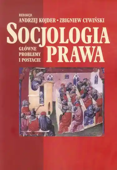 Obniżka ceny Socjologia prawa. Główne problemy i postacie
