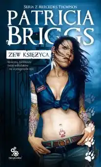 Zew księżyca. Mercedes Thompson. Tom 1 Do wyczerpania zapasów