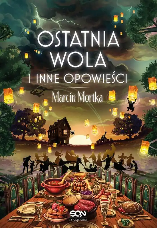 Najlepsza cena Ostatnia wola i inne opowieści