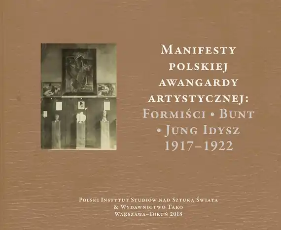 Manifesty polskiej awangardy artystycznej: Formiści – Bunt – Jung Idysz 1917–1922 Wyprzedaż